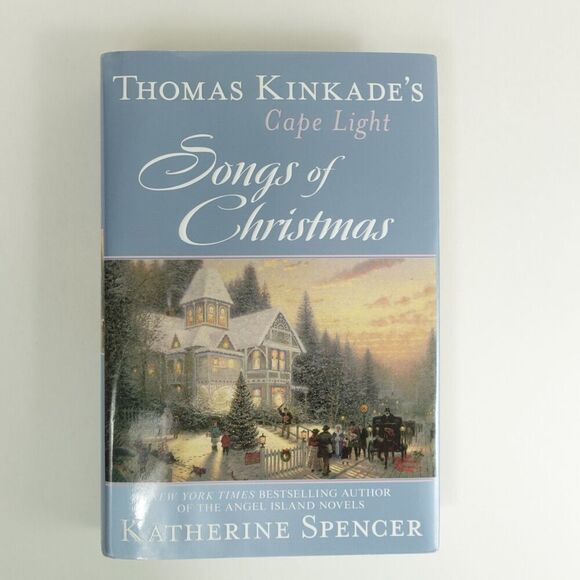 Thomas Kinkade's Cape Light: Songs of Christmas by Katherine Spencer Hardcover - Picture 1 of 9